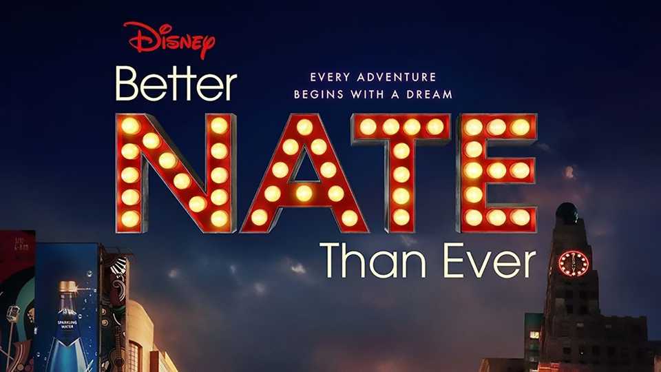 Better Nate Than Ever