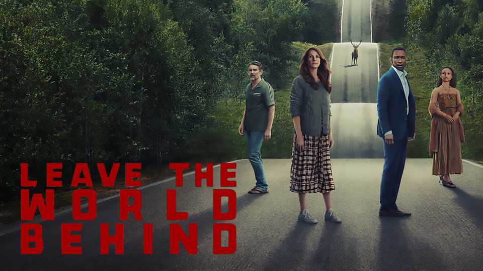 Leave The World Behind